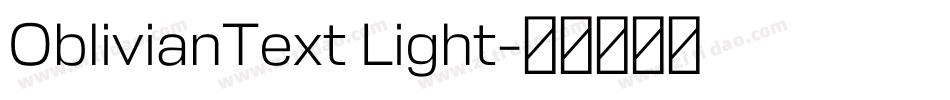 OblivianText Light字体转换 OblivianText Light字体转换